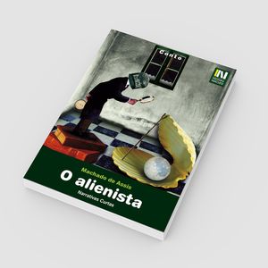 O Alienista